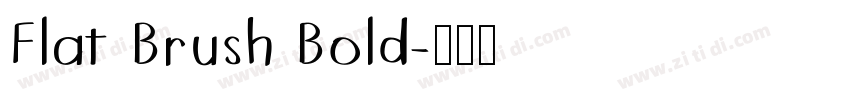 Flat Brush Bold字体转换 Flat Brush Bold字体转换